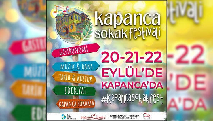 İzmit Belediyesi Kapanca Sokak Festivali Başlıyor!