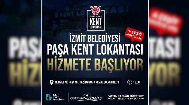 Paşa Kent Lokantasının Resmi Açılışı daha sonra yapılacak