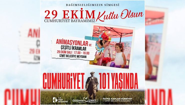 İzmit Belediyesi Cumhuriyet Bayramı’nı halkla kutlayacak