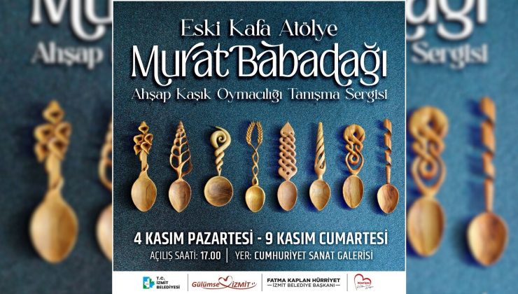 Murat Babadağı ahşap kaşık oyması sergisi 4 Kasım’da kapılarını açıyor