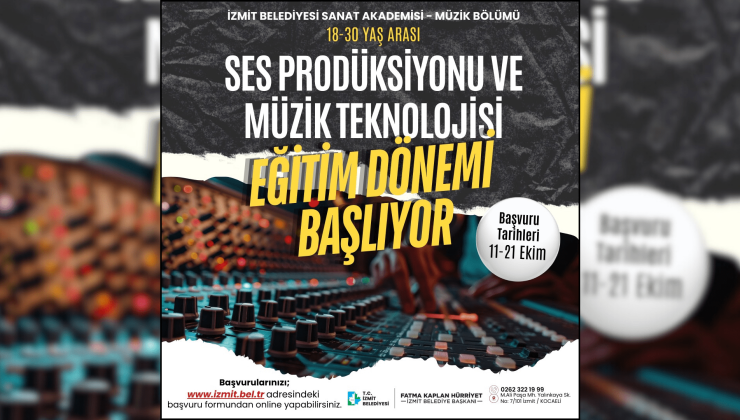 Gençlere yönelik Ses Prodüksiyonu ve Müzik Teknolojisi eğitimleri Sanat Akademisinde başlıyor!