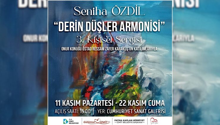 “Derin Düşler Armonisi” resim sergisi 11 Kasım’da Cumhuriyet Sanat Galerisi’nde açılıyor